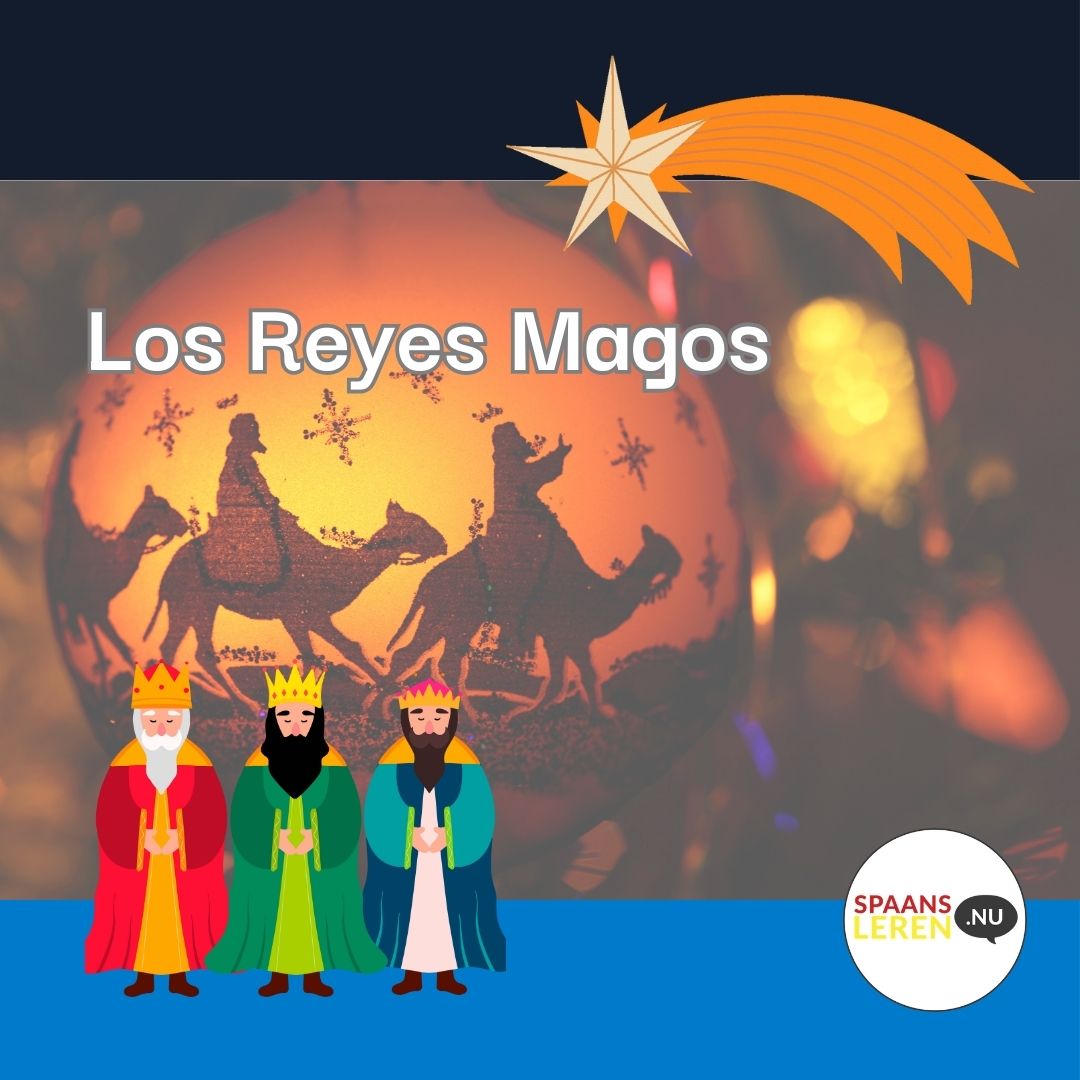 Driekoningen in Spanje (los Reyes Magos)